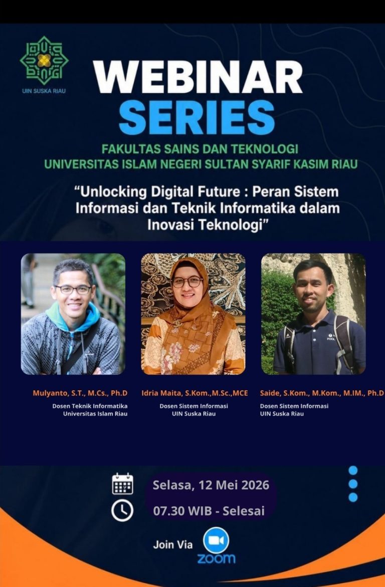 Flyer Kegiatan Webinar Series – Unlocking Digital Future Peran Sistem Informasi & Teknik Informatika dalam Inovasi Teknologi
